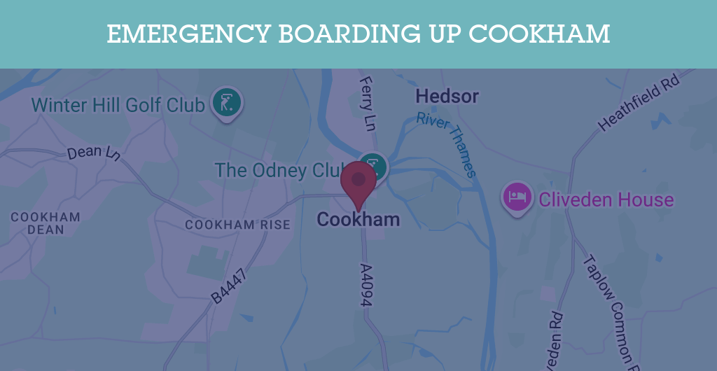 Emergency Boarding Up Services in Cookham - SL postcode