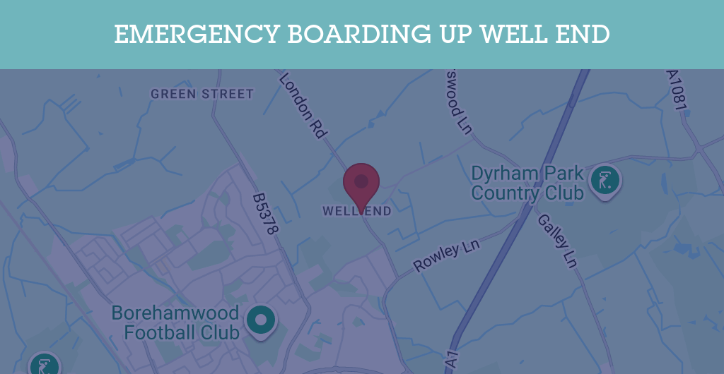Emergency Boarding Up Services in Well End - SL postcode